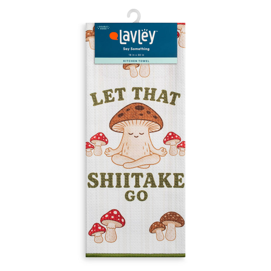 Let That Shiitake Go Mushroom Microfiber Kitchen Tea Towel 