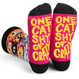 One Cat Shy Of Crazy Socks - Funny Gift for Pet Lovers