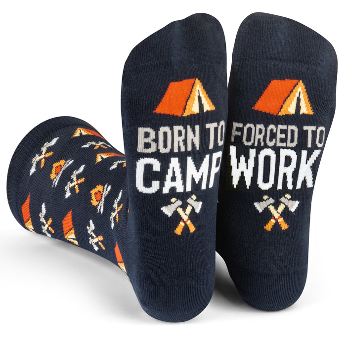 Born To Camp, Forced To Work Socks