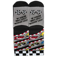 If You're Not First, You're Last Socks