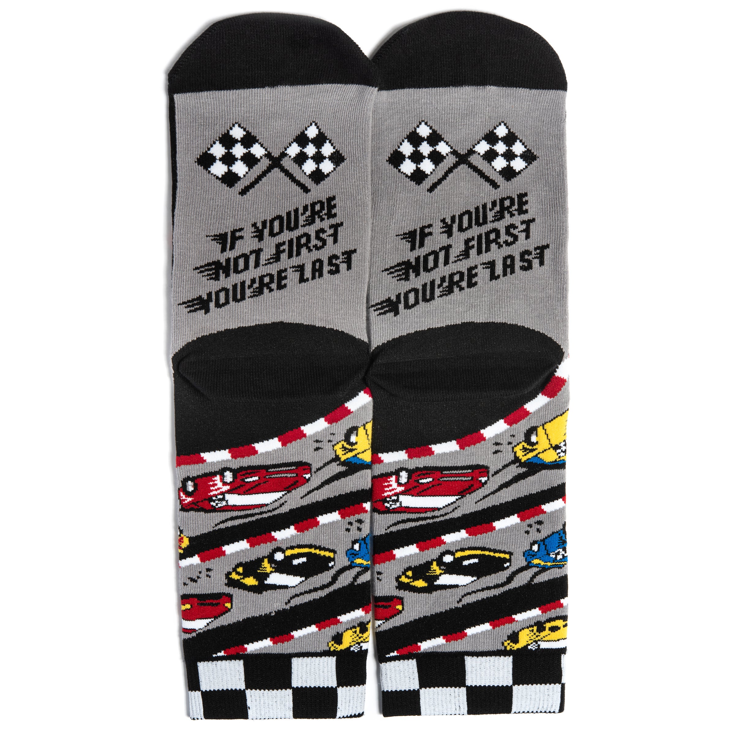 If You're Not First, You're Last Socks