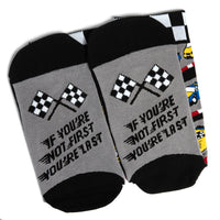 If You're Not First, You're Last Socks