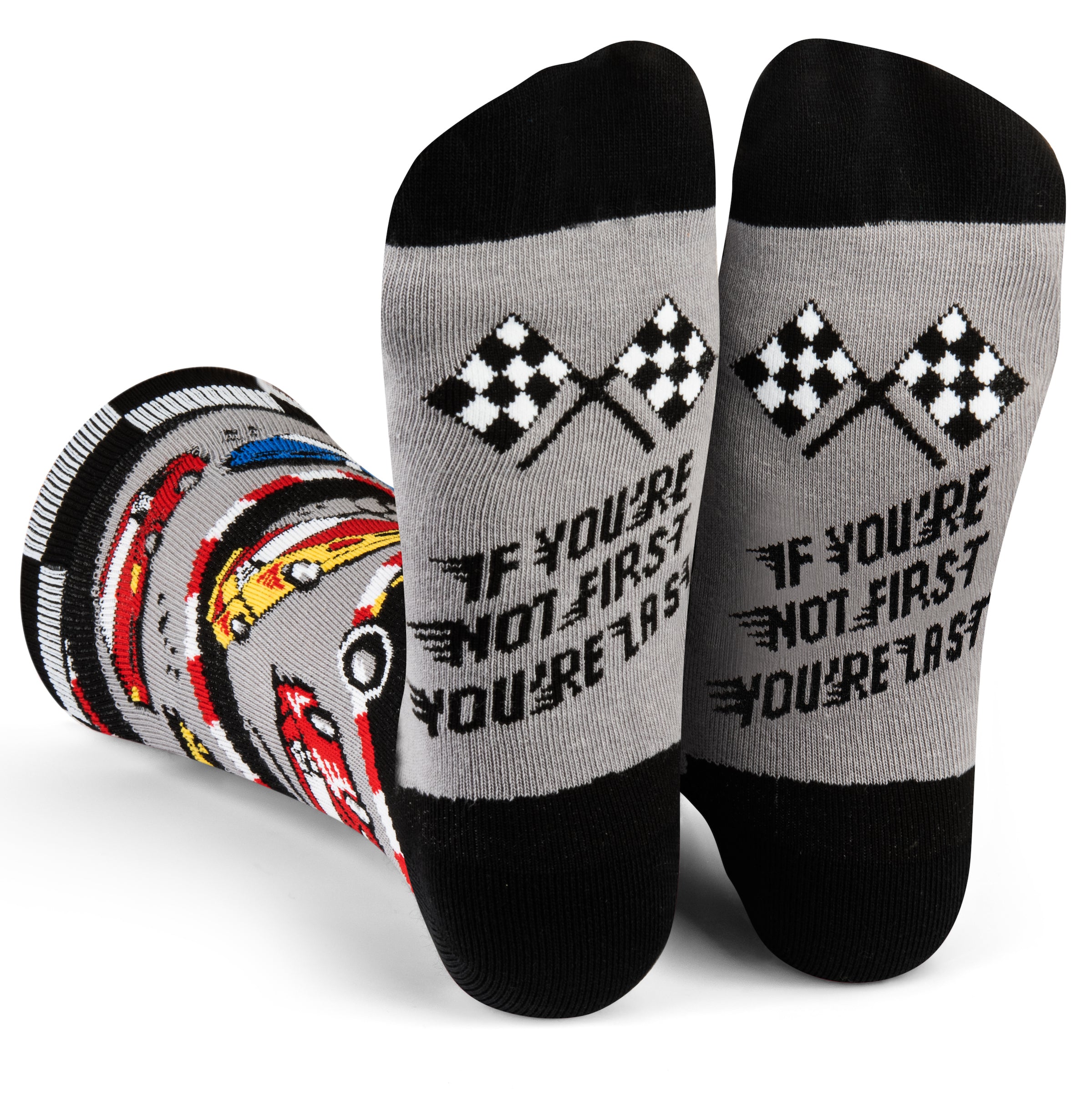 If You're Not First, You're Last Socks