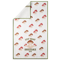 Let That Shiitake Go Mushroom Microfiber Kitchen Tea Towel 