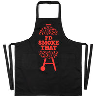 I'd Smoke That Apron
