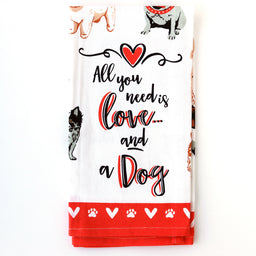 All You Need Is Love and a Dog Dish Towel
