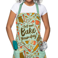 Let Me Bake Your Day Apron
